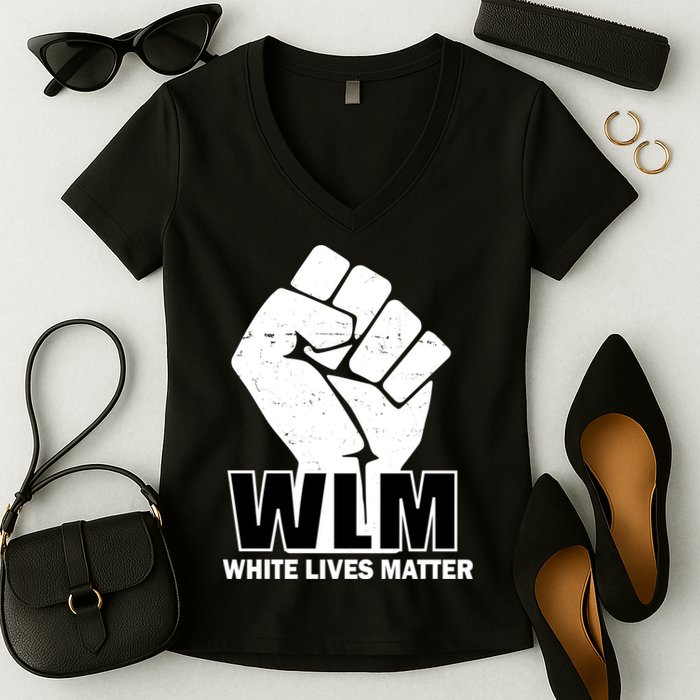 WLM White Lives Matters Fist Women's V-Neck T-Shirt
