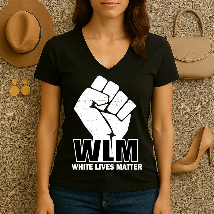 WLM White Lives Matters Fist Women's V-Neck T-Shirt