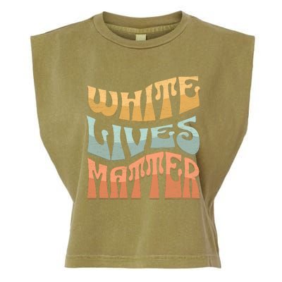 White Lives Matter Retro Colorful White Lives Matter Trending Political Humor Garment-Dyed Women's Muscle Tee