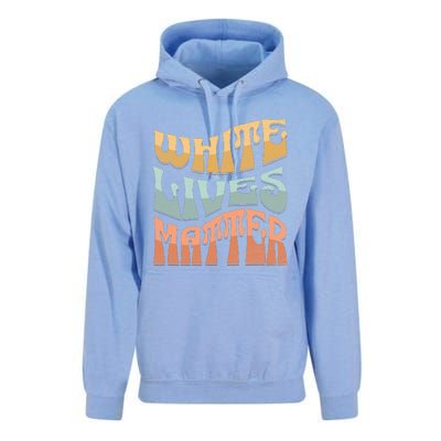 White Lives Matter Retro Colorful White Lives Matter Trending Political Humor Unisex Surf Hoodie