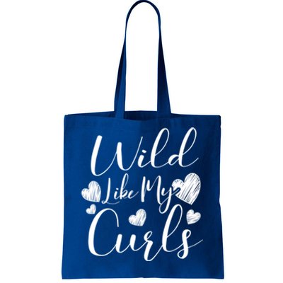 Wild Like My Curls Funny Curly Haired Gift Tote Bag