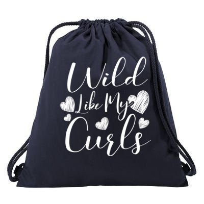 Wild Like My Curls Funny Curly Haired Gift Drawstring Bag