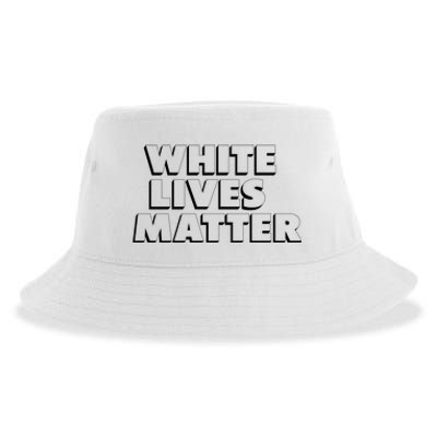 White Lives Matter Funny 3D White Lives Matter Trending Political Humor Sustainable Bucket Hat