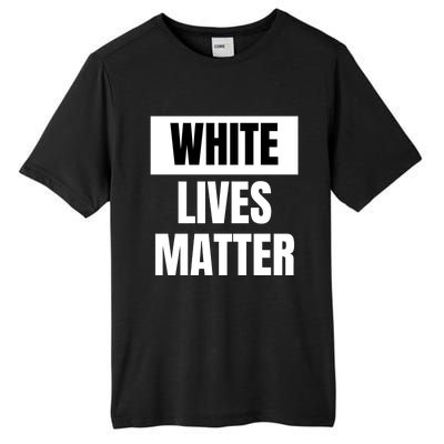 White Lives Matter Tall Fusion ChromaSoft Performance T-Shirt