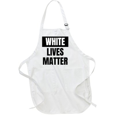 White Lives Matter Sign Full-Length Apron With Pockets