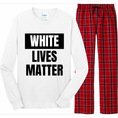 White Lives Matter Sign Long Sleeve Pajama Set