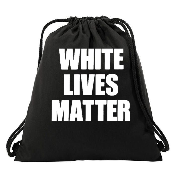 White Lives Matter Civil Rights Equality Yezzy Drawstring Bag