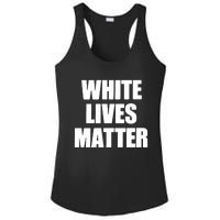 White Lives Matter Civil Rights Equality Yezzy Ladies PosiCharge Competitor Racerback Tank