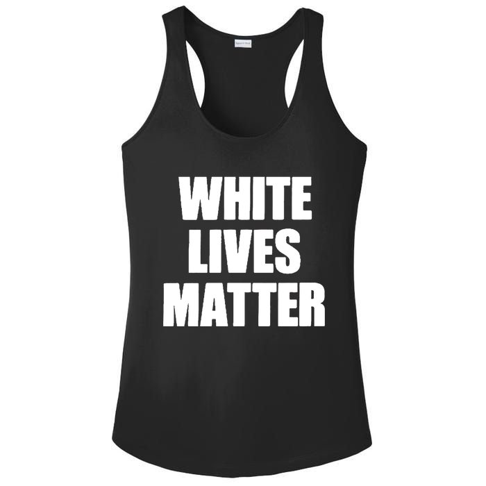 White Lives Matter Civil Rights Equality Yezzy Ladies PosiCharge Competitor Racerback Tank