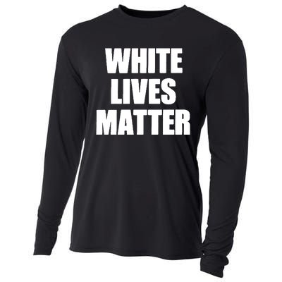 White Lives Matter Civil Rights Equality Yezzy Cooling Performance Long Sleeve Crew