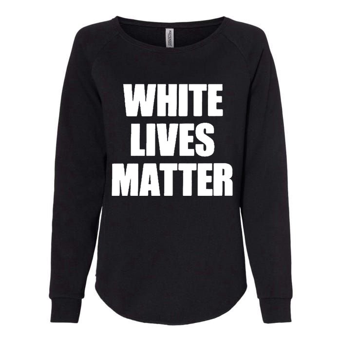 White Lives Matter Civil Rights Equality Yezzy Womens California Wash Sweatshirt