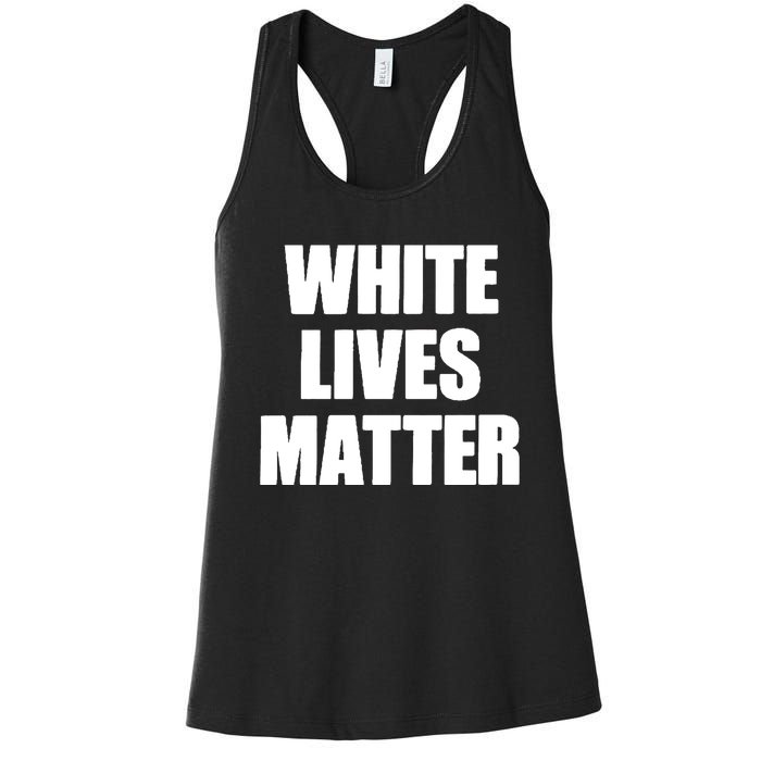 White Lives Matter Civil Rights Equality Yezzy Women's Racerback Tank