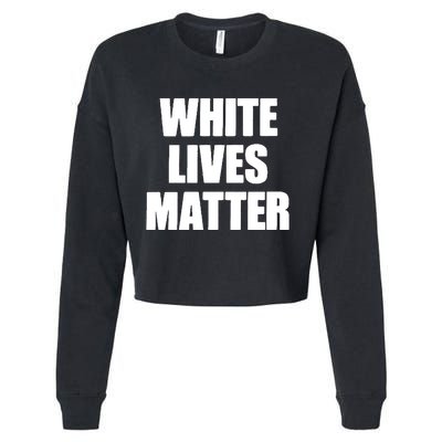 White Lives Matter Civil Rights Equality Yezzy Cropped Pullover Crew