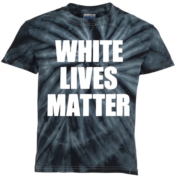 White Lives Matter Civil Rights Equality Yezzy Kids Tie-Dye T-Shirt