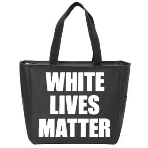 White Lives Matter Civil Rights Equality Yezzy Zip Tote Bag