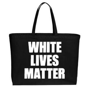 White Lives Matter Civil Rights Equality Yezzy Cotton Canvas Jumbo Tote