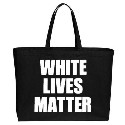 White Lives Matter Civil Rights Equality Yezzy Cotton Canvas Jumbo Tote