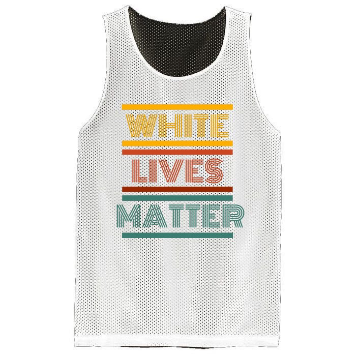 White Lives Matter Funny White Lives Matter Trending Political Humor Mesh Reversible Basketball Jersey Tank