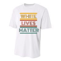 White Lives Matter Funny White Lives Matter Trending Political Humor Performance Sprint T-Shirt