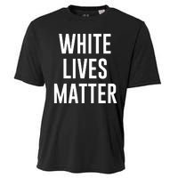 WHITE LIVES MATTER Cooling Performance Crew T-Shirt