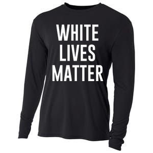 WHITE LIVES MATTER Cooling Performance Long Sleeve Crew