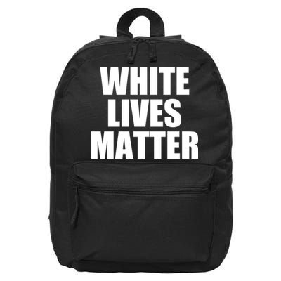 White Lives Matter 16 in Basic Backpack