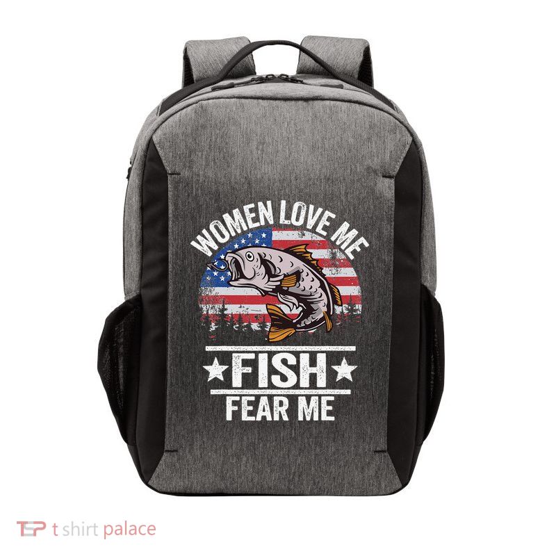 Women Love Me Fish Fear Me Vintage Funny Bass Fishing Vector Backpack