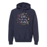 Wild Like My Curls Curly Haired For Women Girls Premium Hoodie