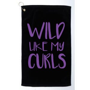 Wild Like My Curls Cute Curly Hair Design Platinum Collection Golf Towel