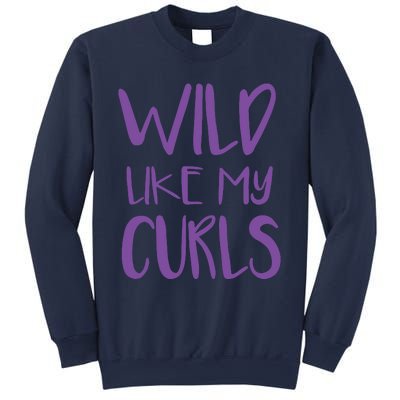 Wild Like My Curls Cute Curly Hair Design Sweatshirt