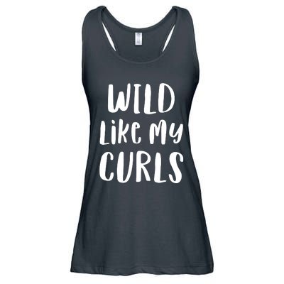 Wild Like My Curls Curly Haired Funny Ladies Essential Flowy Tank