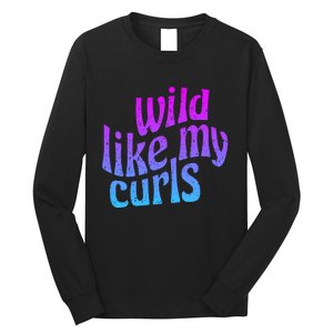 Wild Like My Curls / Cute Curly Hair / Hip 1960s Purple Gift Long Sleeve Shirt