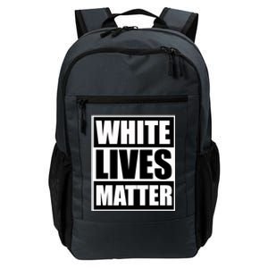 White Lives Matter Daily Commute Backpack