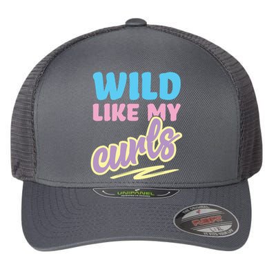 Wild Like My Curls Cute Curly Haired For Women Girls Flexfit Unipanel Trucker Cap