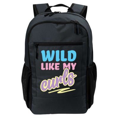 Wild Like My Curls Cute Curly Haired For Women Girls Daily Commute Backpack