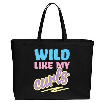 Wild Like My Curls Cute Curly Haired For Women Girls Cotton Canvas Jumbo Tote