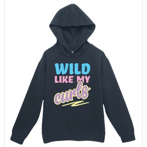 Wild Like My Curls Cute Curly Haired For Women Girls Urban Pullover Hoodie