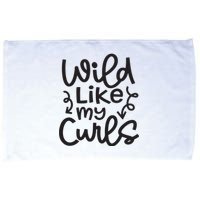 Wild Like My Curls Cute Natural Curly Hair Funny Microfiber Hand Towel