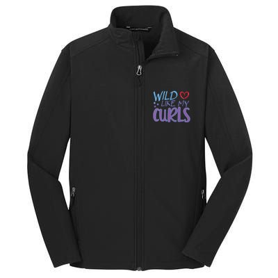 Wild Like My Curls Funny Curly Haired Girl Core Soft Shell Jacket