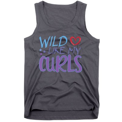 Wild Like My Curls Funny Curly Haired Girl Tank Top