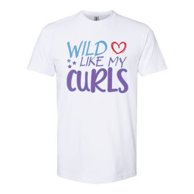 Wild Like My Curls Funny Curly Haired Girl Softstyle CVC T-Shirt