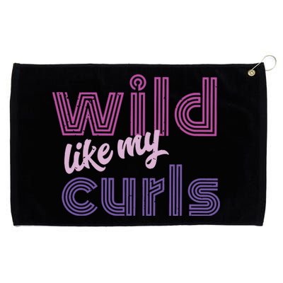 Wild Like My Curls Funny Cute Curly Haired People Quote Grommeted Golf Towel