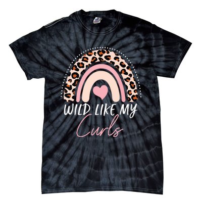 Wild Like My Curls Girls Funny Curly Hair Rainbow Tie-Dye T-Shirt