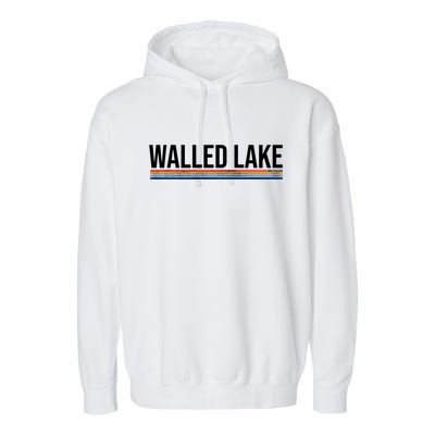 Walled Lake Michigan Retro Garment-Dyed Fleece Hoodie