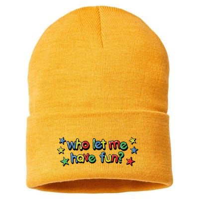 Who Let Me Have Fun Sustainable Knit Beanie