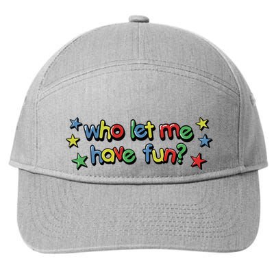 Who Let Me Have Fun 7-Panel Snapback Hat