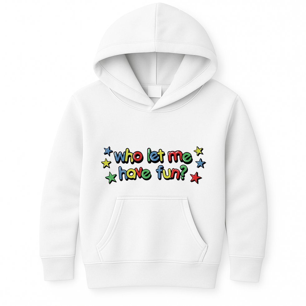 Who Let Me Have Fun Kids Hoodie
