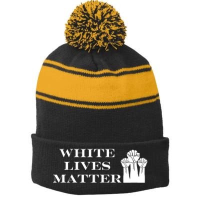 White Lives Matter Stripe Pom Pom Beanie