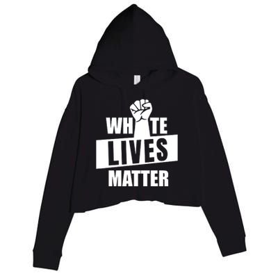 White Lives Matter Civil Rights Equality Crop Fleece Hoodie