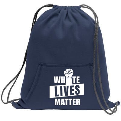 White Lives Matter Civil Rights Equality Sweatshirt Cinch Pack Bag